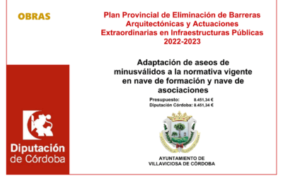 Plan Provincial de Eliminación de Barreras Arquitectónicas y Actuaciones Extraordinarias en Infraestructuras Públicas 2022-2023